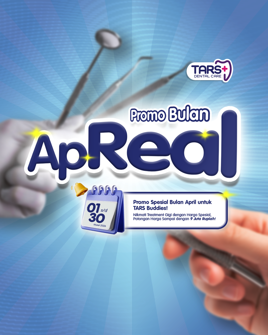 Promo April Klinik Gigi TARS Dental Care