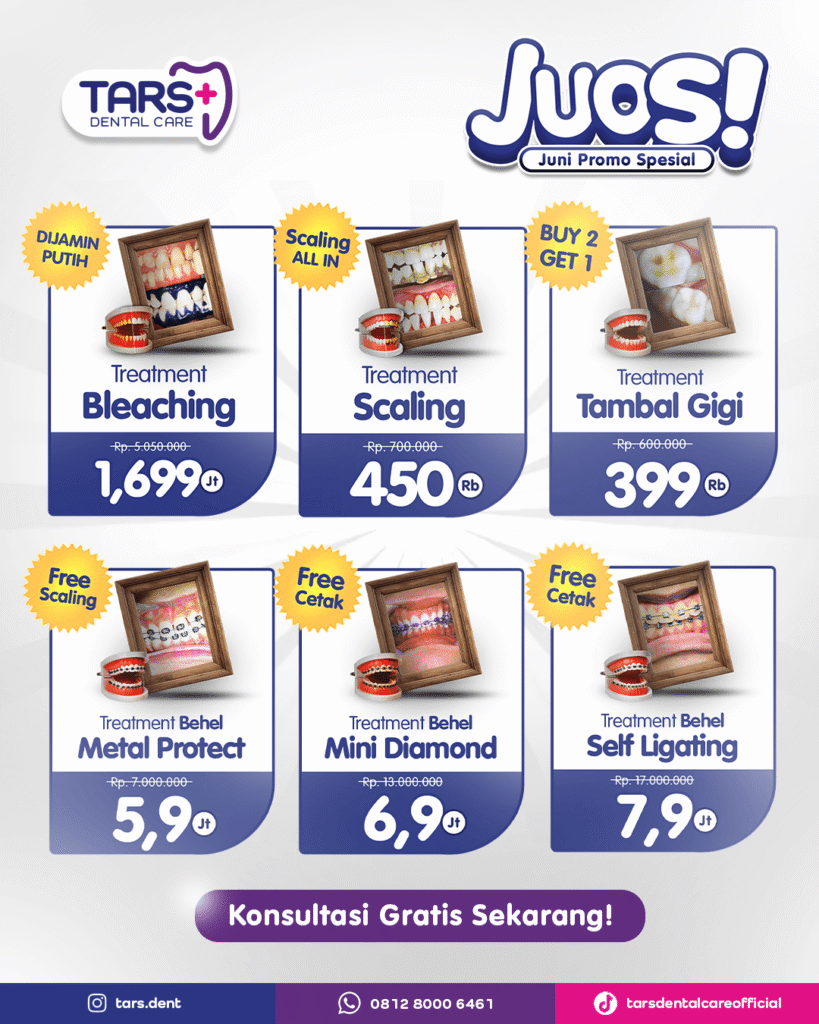PROMO Juni 2026 Klinik Gigi TARS Dental Care