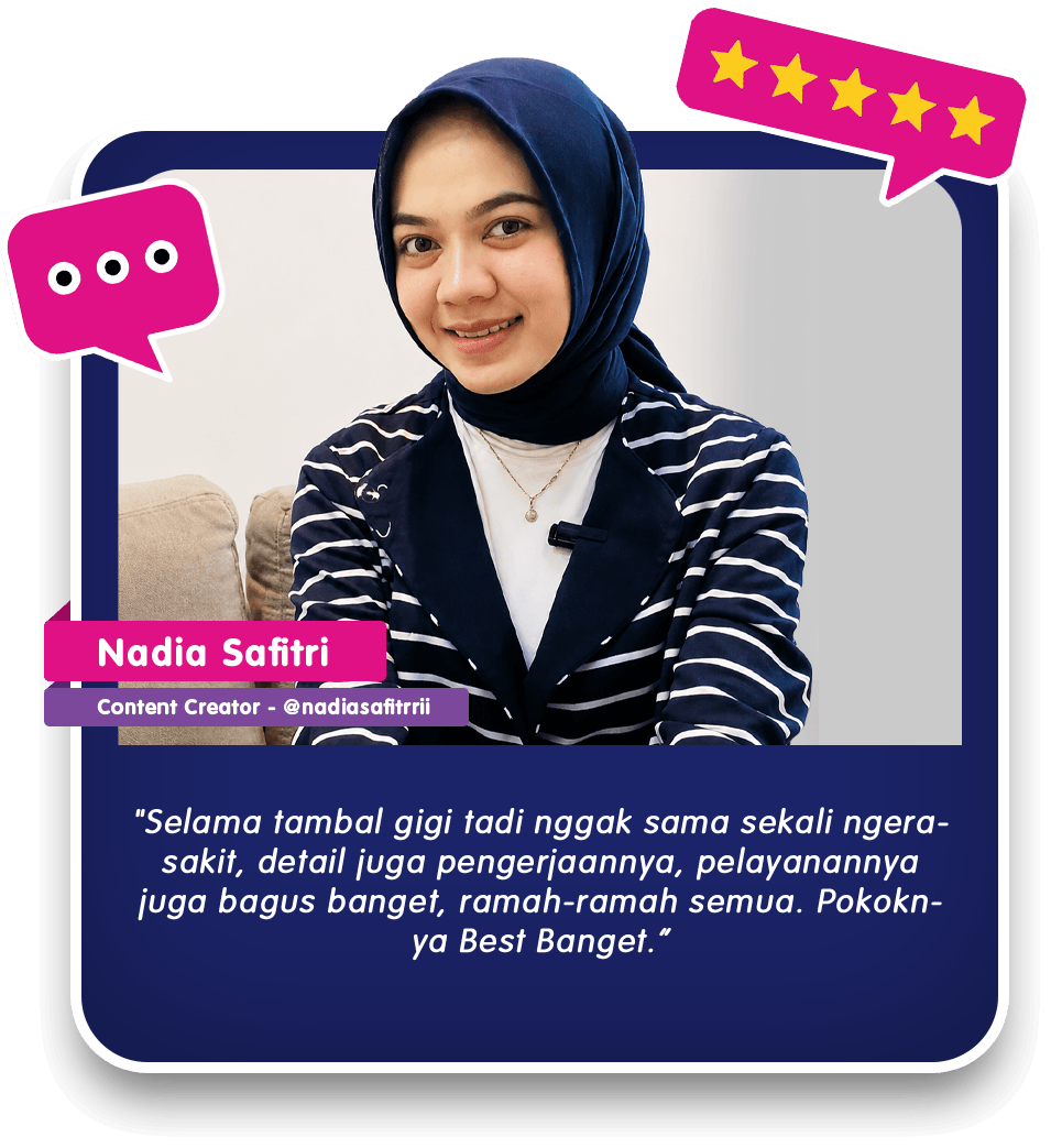 REVIEW PASIEN NADIA - SCALING & TAMBAL GIGI